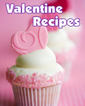 Valentine's Day Recipes