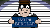 Beat the Burglar