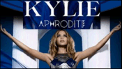 Kylie Aphrodite