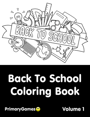 Back To School Coloring eBook: Volume 1