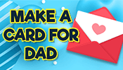 Make A Card For Dad