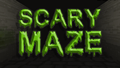 Scary Maze