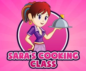 Sara's Cooking Class