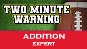 Two Minute Warning: Addition Flashcards - Expert