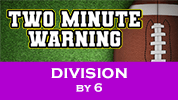 Divide By 6 - Division Flashcards