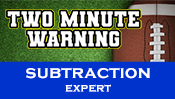 Two Minute Warning: Subtraction Flashcards - Expert