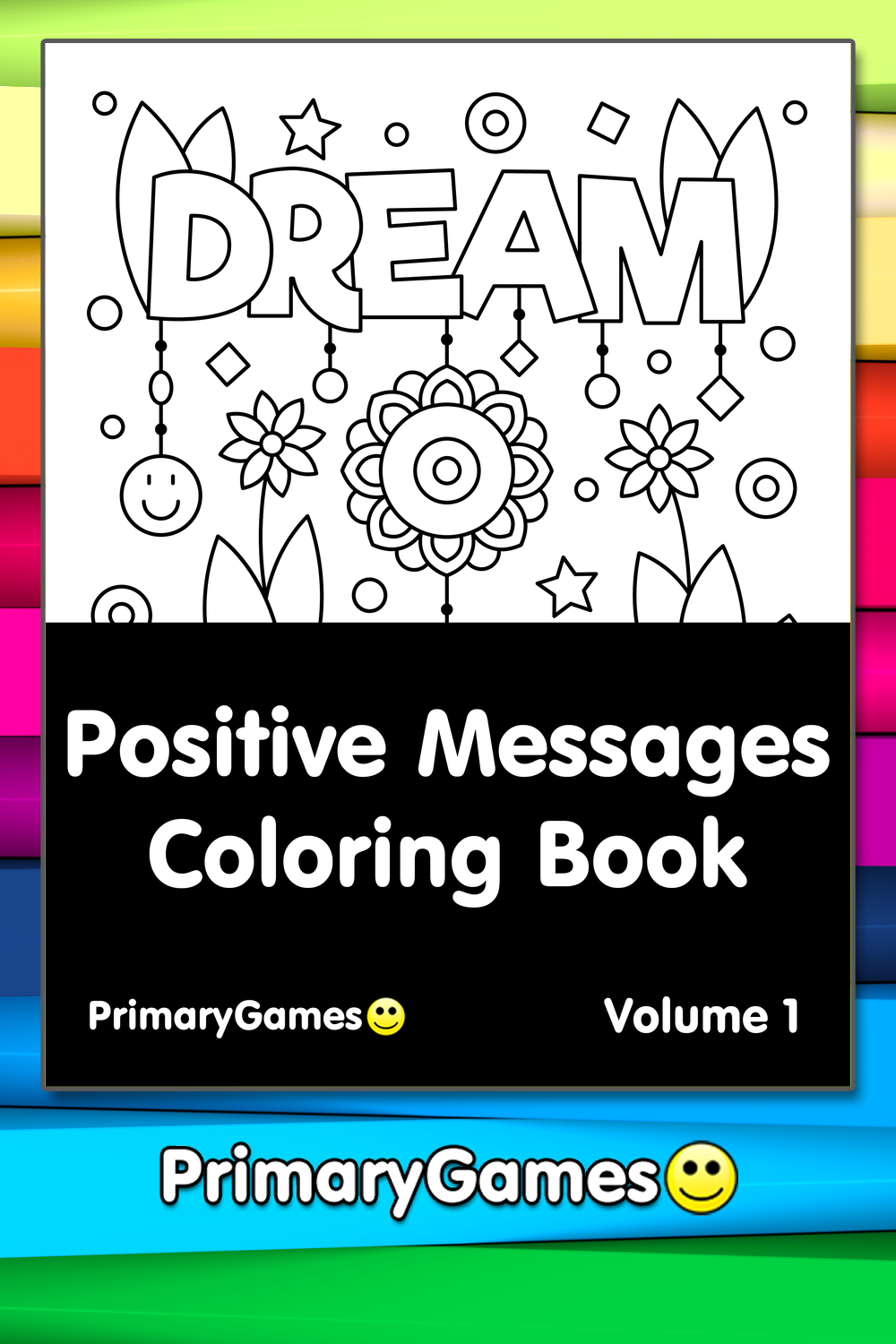 Positive Messages Coloring eBook: Volume 1 • FREE Printable PDF from