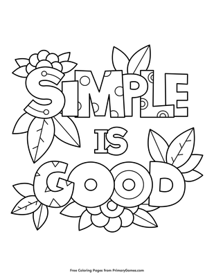 Simple Is Good Coloring Page Free Printable Pdf From Primarygames