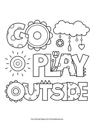 Go Play Outside Coloring Page Free Printable Pdf From