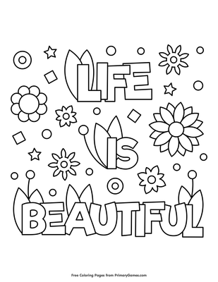 Life Is Beautiful Coloring Page Free Printable Pdf From