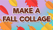Make A Fall Collage