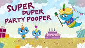 Super Duper Party Pooper