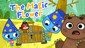 The Magic Flower