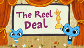 The Reel Deal