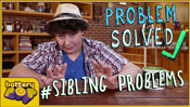 Problem Solved: How To Deal With Annoying Siblings!