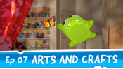 Arts and Crafts (Episode 7, Cut the Rope)
