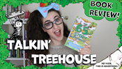 Talkin' Treehouse - Hashtag Zoe Reviews The 65 Story Treehouse